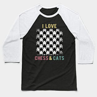 I Love Chess and Cats Baseball T-Shirt